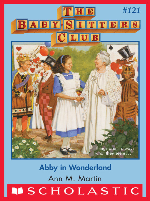 Title details for Abby in Wonderland by Ann M. Martin - Wait list